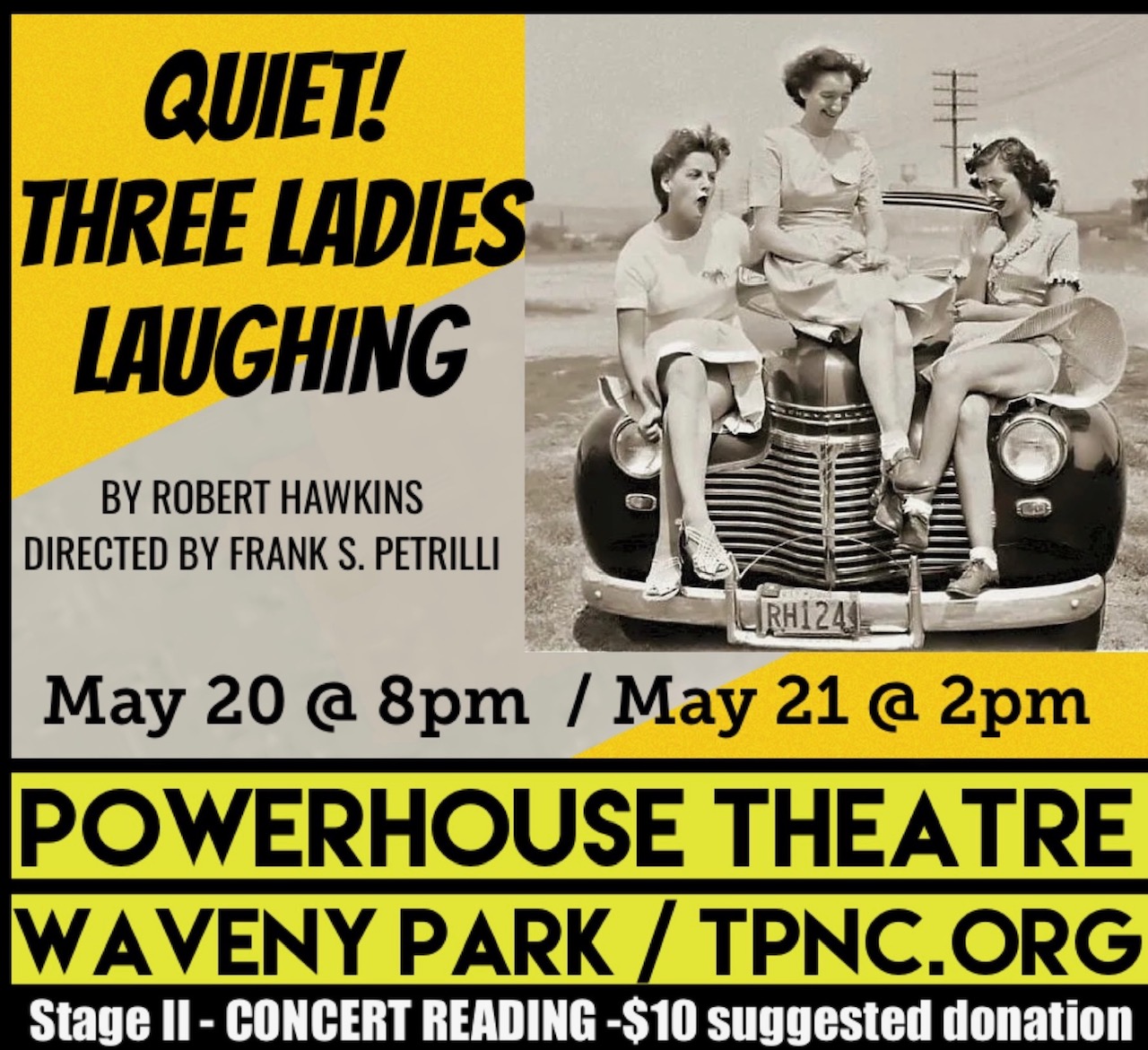 Town Players Quiet! Three Ladies Laughing
