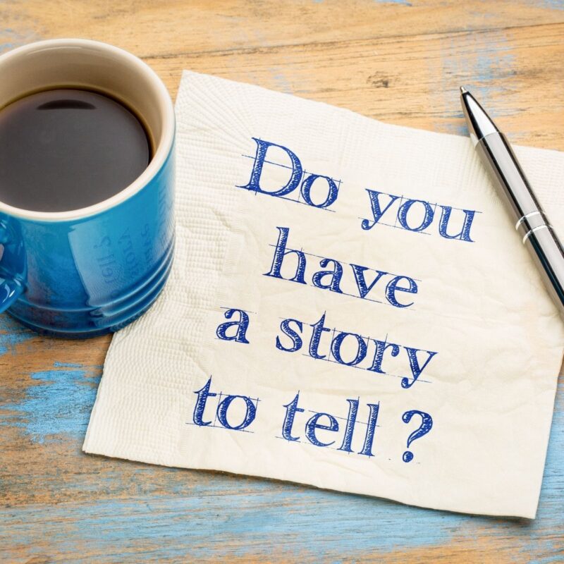 Do you have a story to tell e1712244034336